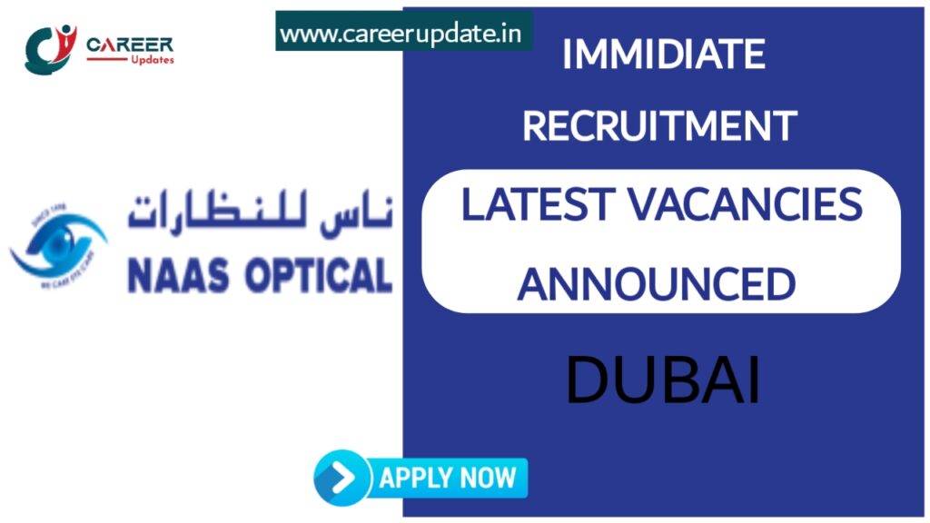 NAAS OPTICAL HIRING STAFFS 2022 - Career Update