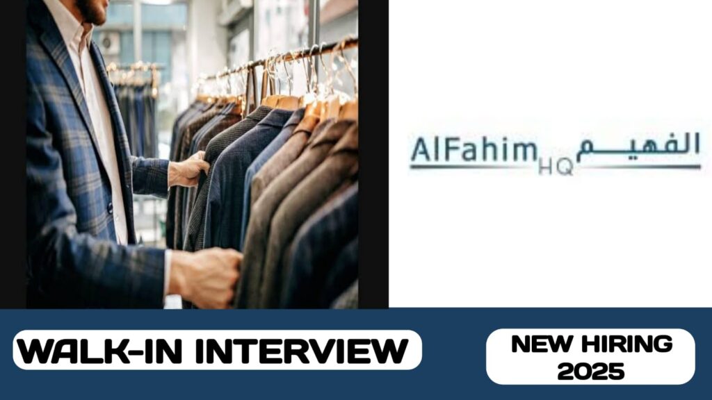 Al Fahim HQ Family Retail Fashion & Beauty company have new walk-in interview | These vacancies in 2025 in UAE